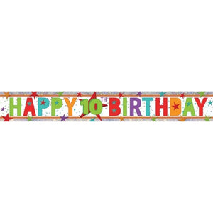 Decorations - Banners, Flags & Streamers Happy 10th Birthday Multi-Coloured Holographic Banner 2.7m Each