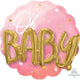 Amscan_OO Balloon - Supershapes, Numbers & Letters Oh Baby Girl Pink Supershape Foil Balloon 71cm Each